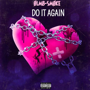 DO IT AGAIN