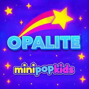 Opalite-Mini Pop Kids