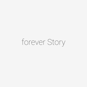 Forever Story