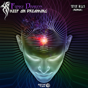 Keep On Dreaming (Wiz Ras Remix)