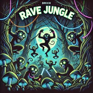 RAVE JUNGLE