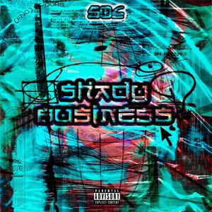 5hady Business (Explicit)