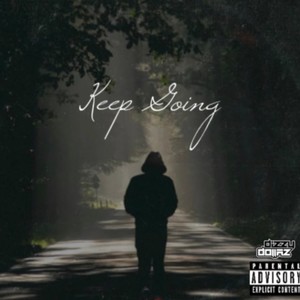 Keep Going (Explicit)