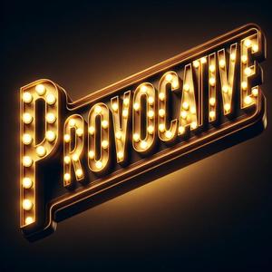 Provocative (feat. The Dreamer & Tony G) [Explicit]