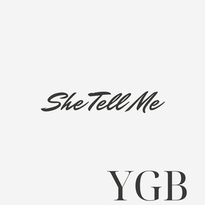 She Tell Me (Radio Version)