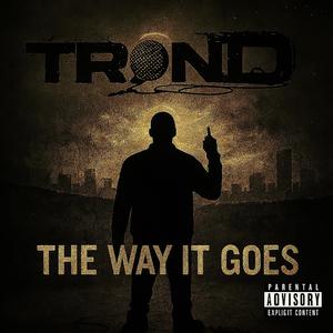The Way It Goes (Explicit)