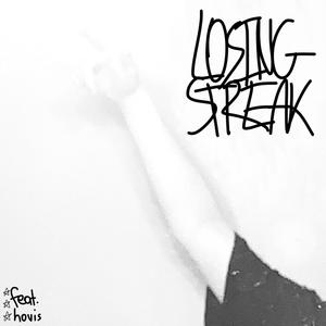 losing streak (feat. hovis)