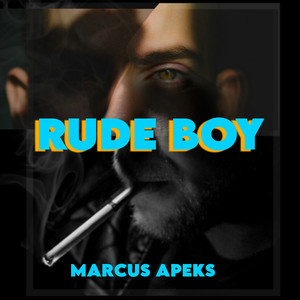 Rude Boy (Explicit)