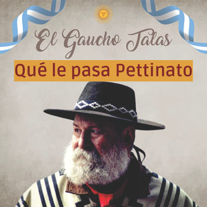 Que le pasa Pettinato