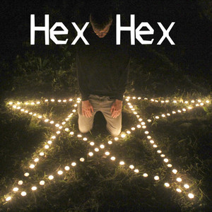 Hex Hex (Explicit)