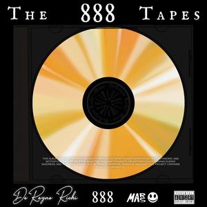 The 888 Tapes (Explicit)