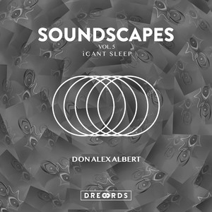 Soundscapes, Vol. 5 (iCant Sleep)