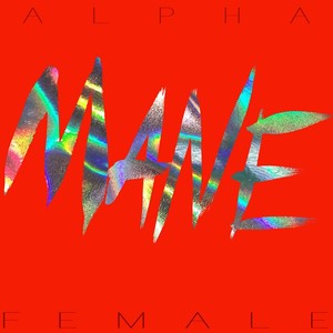 Alpha Female (Explicit)