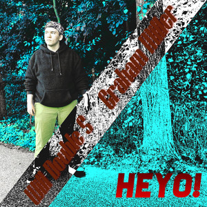 Heyo!(Slowed + Reverb)