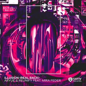 Illusion(feat. Mira Feder)[Real Back]