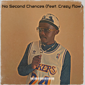 No Second Chances