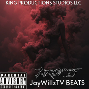 Drop It (Explicit)