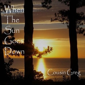 When the Sun Goes Down