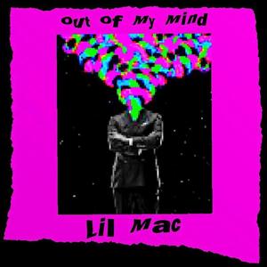 Out My Mind (Explicit)