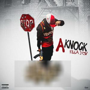 A KNOCK (Explicit)