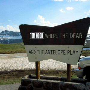 Where the Dear and the Antelope Play