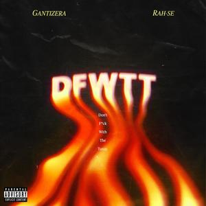 DFWTT(feat. Rahse) (Explicit)