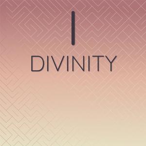 I Divinity