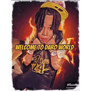 Welcome To Daro World (Explicit)