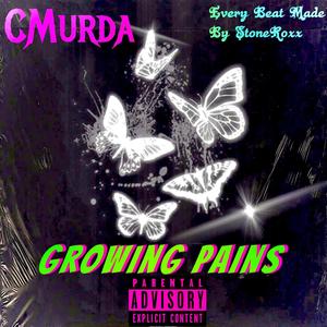 Growing Pains (Explicit)