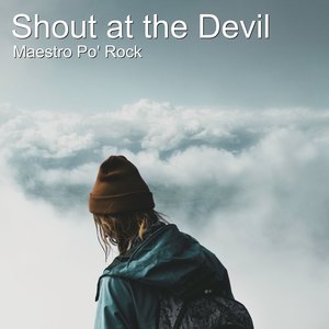 Shout at the Devil