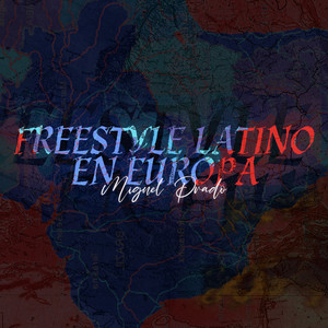 Freestyle Latino En Europa