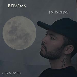 Pessoas estranhas (Explicit)