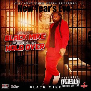 New Year's Eve Black Mike (Explicit)