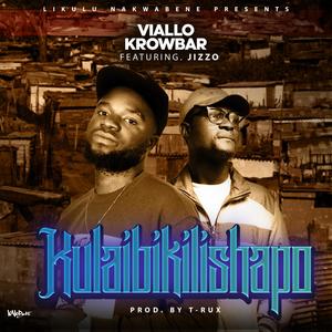 Kulaibikilishapo (feat. Jizzo)