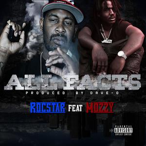 All Facts(feat. Mozzy) (Explicit)