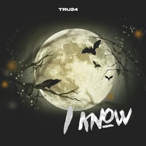 I Know (Explicit)