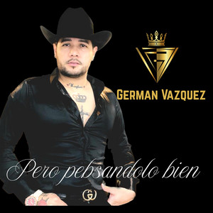 Pero Pensandolo Bien