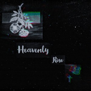 Heavenly Rise (Demo)