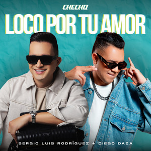Loco por Tu Amor