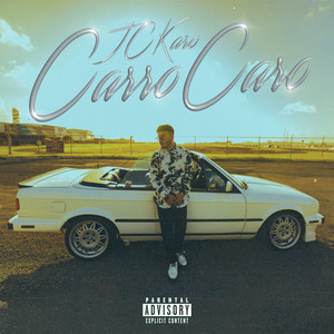 Carro Caro (Explicit)