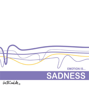 Emotion Is… Sadness