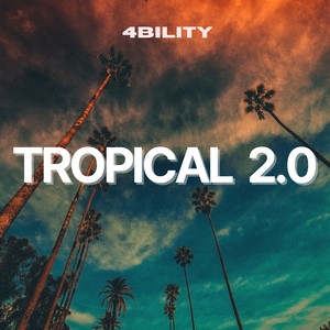 Tropical 2.0