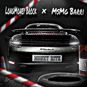 Money Rite (feat. MsMg Barri) [Explicit]