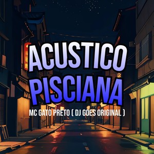 Acustico Pisciana (Explicit)