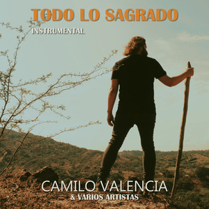 Todo Lo Sagrado (Instrumental)