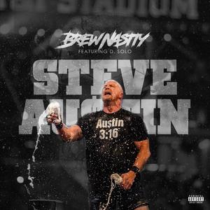Steve Au$tin (feat. D. Solo) (Explicit)