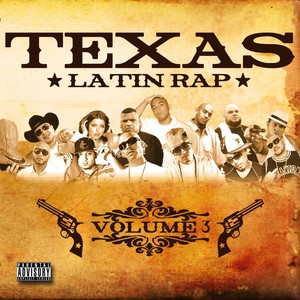 Texas Latin Rap, Vol. 3