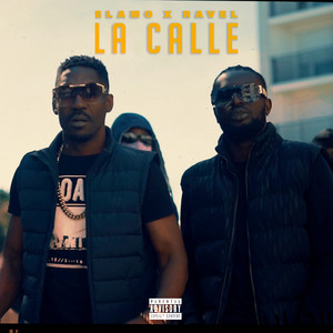 La Calle (Explicit)