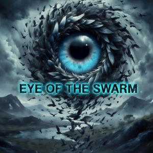 Eye of The Swarm