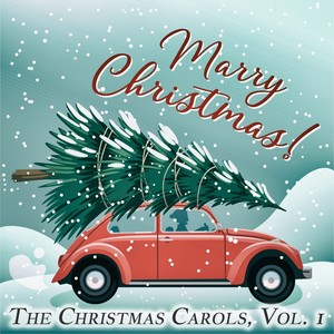 The Christmas Carols, Vol. 1
